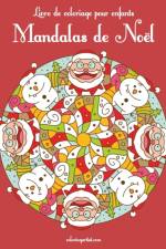 Livre de coloriage pour enfants Mandalas de Noel af Nick Snels