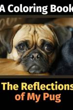 Reflections of My Pug af Brightview Activity Books