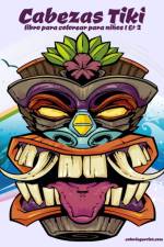 Cabezas Tiki libro para colorear para ninos 1 & 2 af Nick Snels