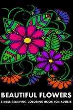 Beautiful Flowers af Lpb Publishing