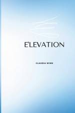 E'Levation af Claudia Winn