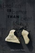 Broken Is Better Than Bent