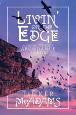 Livin' on the Edge af Tinker McAdams