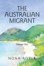 Australian Migrant af Nona Rover