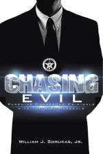 Chasing Evil af Jr Sorukas