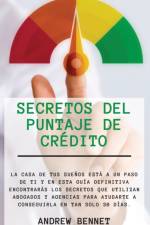 Secretos Del Puntaje De Credito af Andrew Bennet