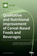 Qualitative and Nutritional Improvement of Cereal-Based Foods and Beverages