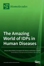 Amazing World of IDPs in Human Diseases