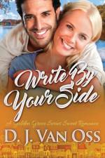 Write By Your Side af D J Van Oss