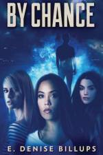 By Chance af E Denise Billups