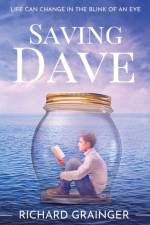 Saving Dave af Richard Grainger