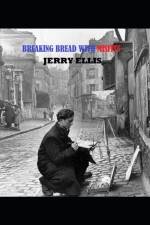 Breaking Bread With Misfits af Jerry Ellis