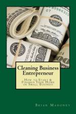 Cleaning Business Entrepreneur af Brian Mahoney