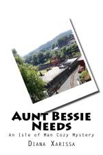Aunt Bessie Needs af Diana Xarissa