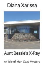 Aunt Bessie's X-Ray af Diana Xarissa