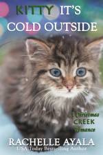 Kitty, It's Cold Outside af Rachelle Ayala