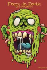 Facce da Zombie Libro da Colorare af Nick Snels