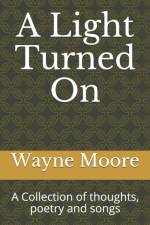 Light Turned On af Wayne Moore