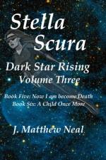 Stella Scura Dark Star Rising af J Matthew Neal