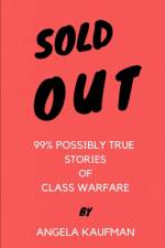 Sold Out af Angela Kaufman