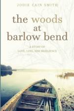Woods at Barlow Bend af Jodie Cain Smith