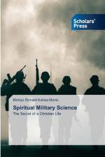 Spiritual Military Science af Bishop Richard Kaliisa Muntu