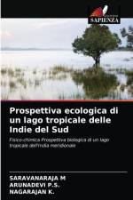 Prospettiva ecologica di un lago tropicale delle Indie del Sud af Nagarajan K