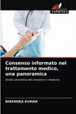 Consenso informato nel trattamento medico, una panoramica af Birendra Kumar