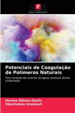 Potenciais de Coagulacao de Polimeros Naturais af Ifeoma Obiora-Okafo