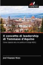 concetto di leadership di Tommaso d'Aquino af Joel Kapapa Nses