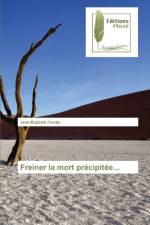 Freiner la mort precipitee... af Jean-Baptiste Fondjo