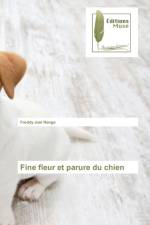 Fine fleur et parure du chien af Freddy Joel Nanga