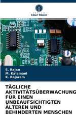 Tagliche Aktivitatsuberwachung Fur Einen Unbeaufsichtigten AElteren Und Behinderten Menschen af S Rajan