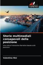 Storie multimediali consapevoli della posizione af Valentina Nisi