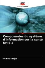 Composantes du systeme d'information sur la sante DHIS 2 af Tomas Krajca