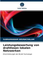 Leistungsbewertung von drahtlosen lokalen Netzwerken af Subramaniam Arunachalam