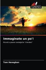 Immaginate un po'! af Tom Heneghan