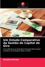 Um Estudo Comparativo da Gestao do Capital de Giro af Anusha Koirala