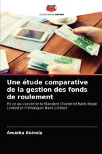 etude comparative de la gestion des fonds de roulement af Anusha Koirala