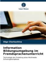 Information Bildungsumgebung im Fremdsprachenunterricht af Olga Cherkashina