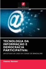 Tecnologia Da Informacao E Democracia Participativa af Veena Raman