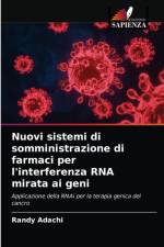 Nuovi sistemi di somministrazione di farmaci per l'interferenza RNA mirata ai geni af Randy Adachi
