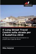 Long Street Travel Centre sulla strada per il Sudafrica 2010 af Mike Heijstek