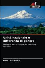 Unita nazionale e differenza di genere af Nino Tsitsishvili