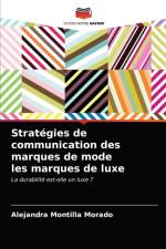 Strategies de communication des marques de mode les marques de luxe af Alejandra Montilla Morado