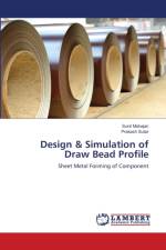 Design & Simulation of Draw Bead Profile af Sunil Mahajan