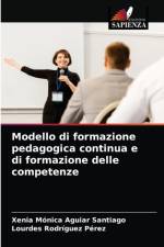 Modello di formazione pedagogica continua e di formazione delle competenze af Xenia Mónica Aguiar Santiago