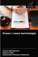 Prawo i nowe technologie af Aleksandra Nikolova-Markovic