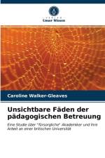 Unsichtbare Faden der padagogischen Betreuung af Caroline Walker-Gleaves