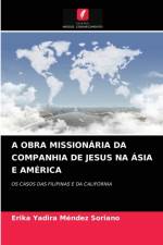 Obra Missionaria Da Companhia de Jesus Na Asia E America af Erika Yadira Méndez Soriano